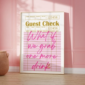 ¿Qué pasa si tomamos una impresión de bebida más / arte de pared de carrito de bar / impresión de cheque de invitado / decoración de dormitorio universitario de moda preppy rosa para niñas / impresión de barra