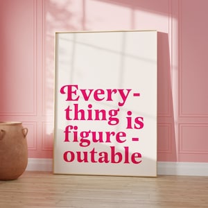 Figureoutable print | motivational print | hot pink typography wall art | women empowerment print | lucky girl syndrome | law of assumption