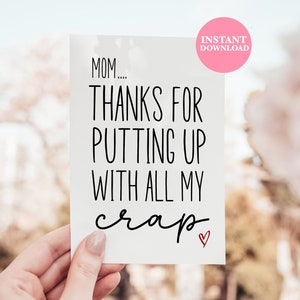 Mãe, obrigado por aguentar minhas porcarias | cartão engraçado do dia das mães | cartão de desculpas da mãe | cartão snarky do dia das mães | cartão humorístico do dia das mães