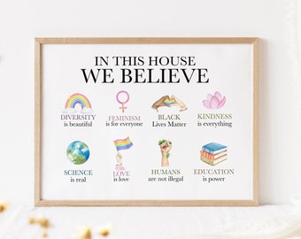 In this house we believe | diversity is beautiful | anti racism | inclusivity print | family beliefs print | feminist print | social worker