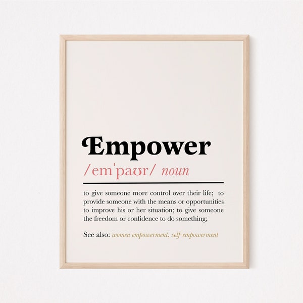 Empower definition print | empower print | empower quote print | empower wall art | women empowerment | self-empowerment | mindfulness print