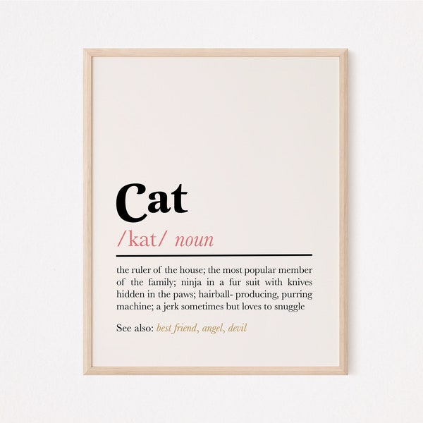 Cat definition print | definition of cat wall art | cat quote print | cat decor print | cat mom print | cat lady print  | cat lover wall art