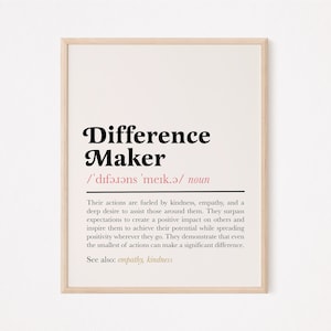Difference maker definition | difference maker wall art | mentor gift | social worker poster | school counselor print | empathy definition