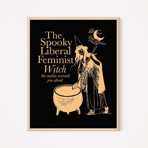 De griezelige liberale feministische heks die de media waarschuwde voor print | Halloween feministische print | heksen feministische | boho heks decor | AOC