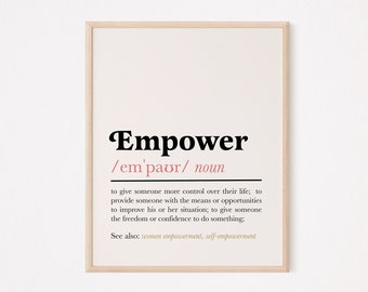 Empower definition print | empower print | empower quote print | empower wall art | women empowerment | self-empowerment | mindfulness print