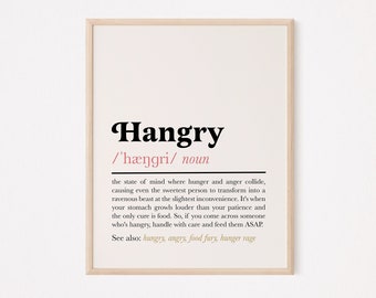 Hangry Definition Print: Funny Kitchen Quote Decor (Digital Download)