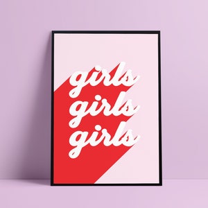 May include: A red and pink print with the word "girls" repeated three times in white text.