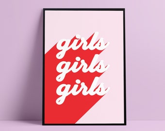 Girls Girls Girls Print | Feminist Wall Art | Lesbian Prints | female empowerment art | Affirmation Print | Pink aesthetic wall art | LGBT