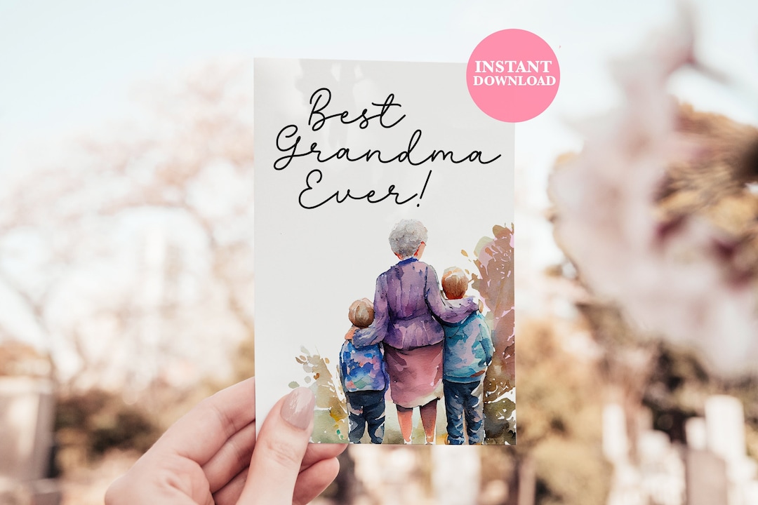 Best Grandma Ever Best Grandmother Ever Mother's Day Card Printable
