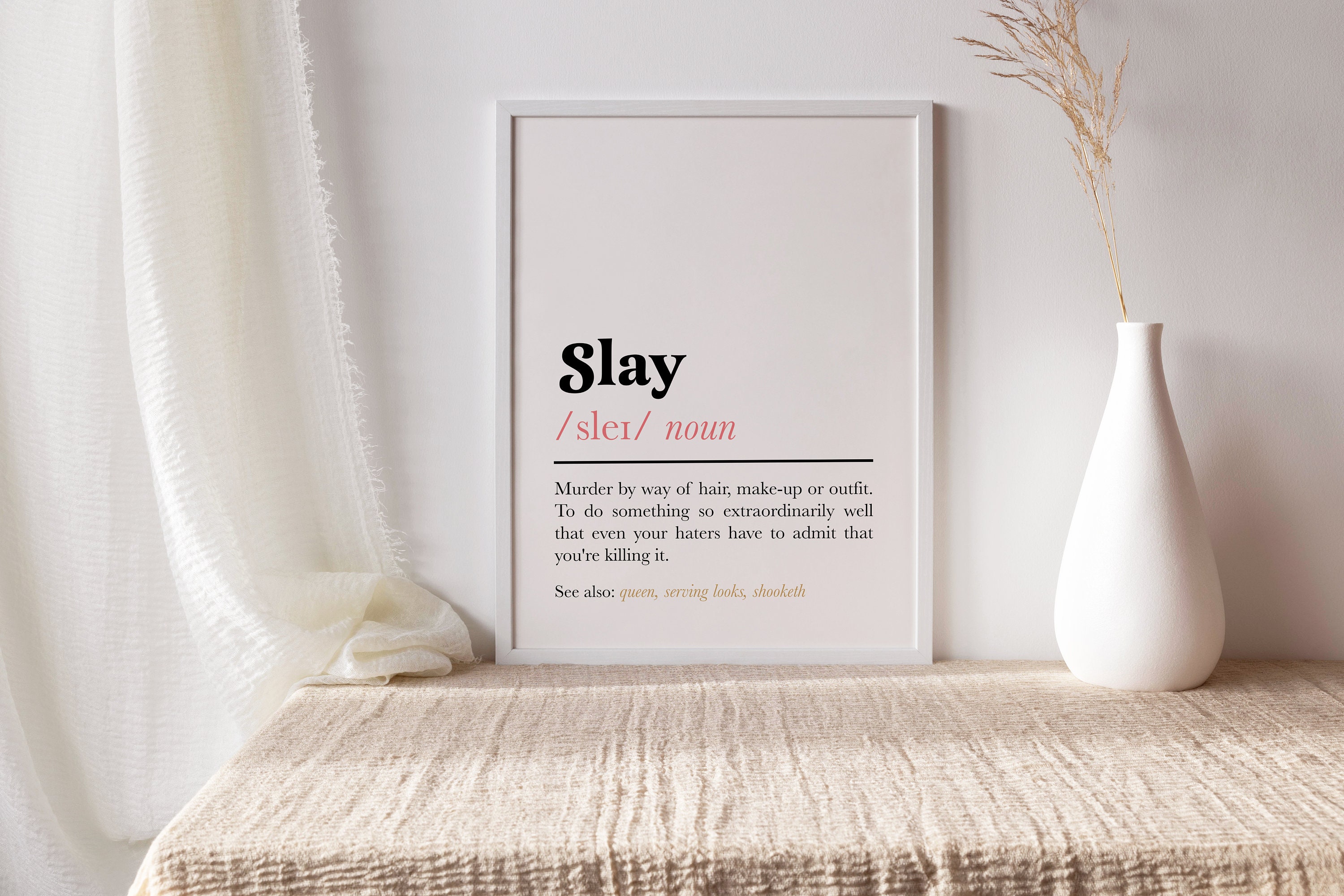 Slay Definition Quote Print Feminist Wall Art Funny -  Finland