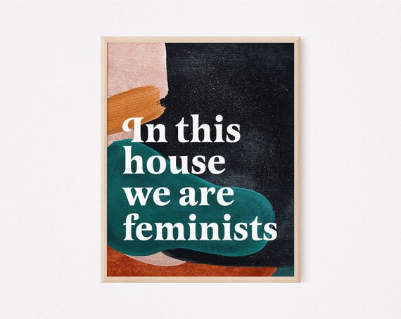 In this house we are feminists print | feminist quote print | boho feminist print | boho midcentury feminist print | feminist wall art