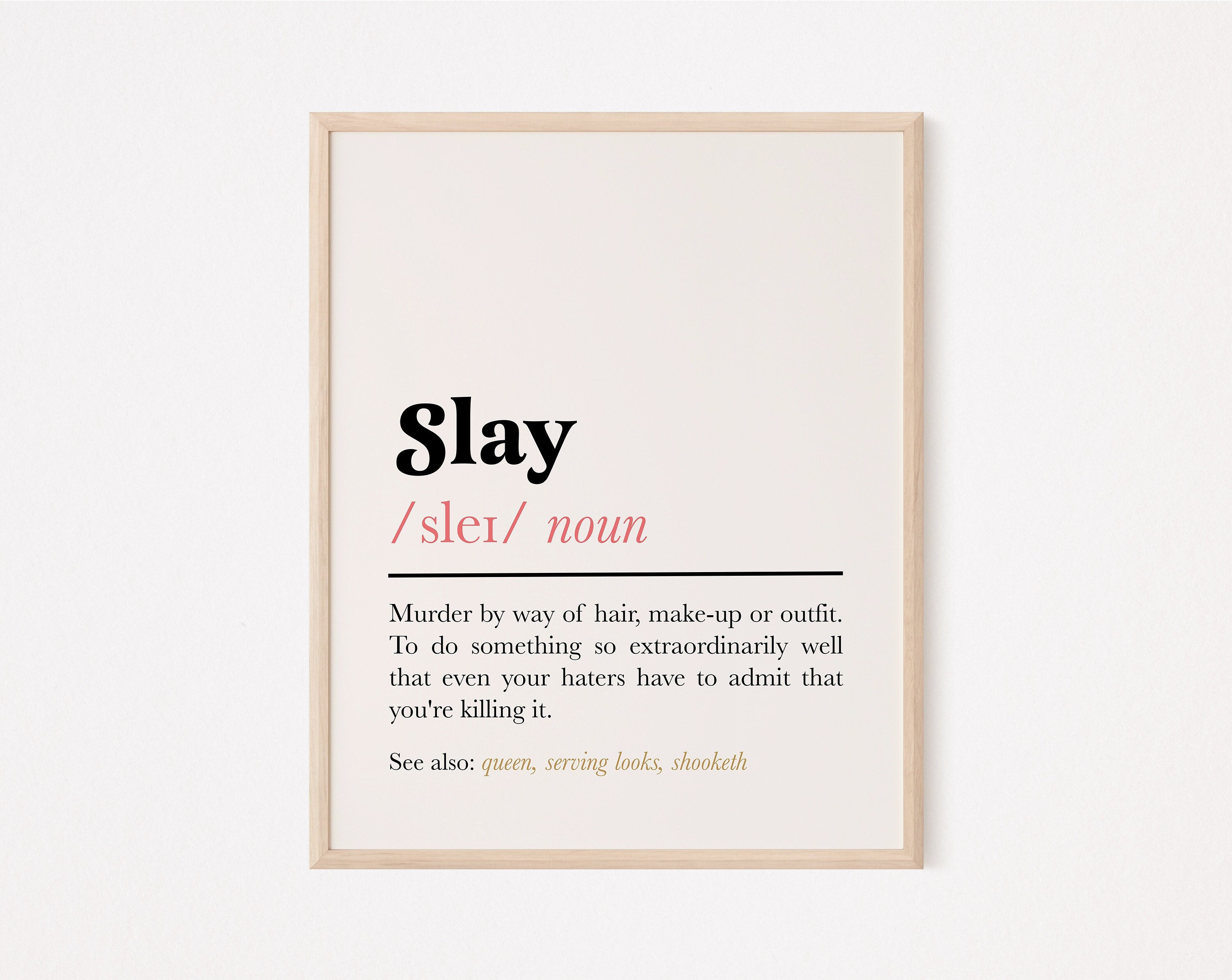 Slay Dictionary Definition Funny Quote Art Print Canvas Print