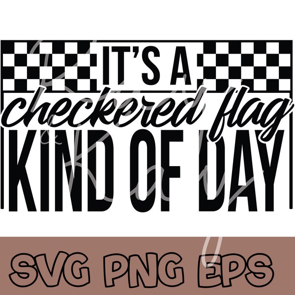 Race Day - Checkered Flag - Racing - SVG/PNG/EPS