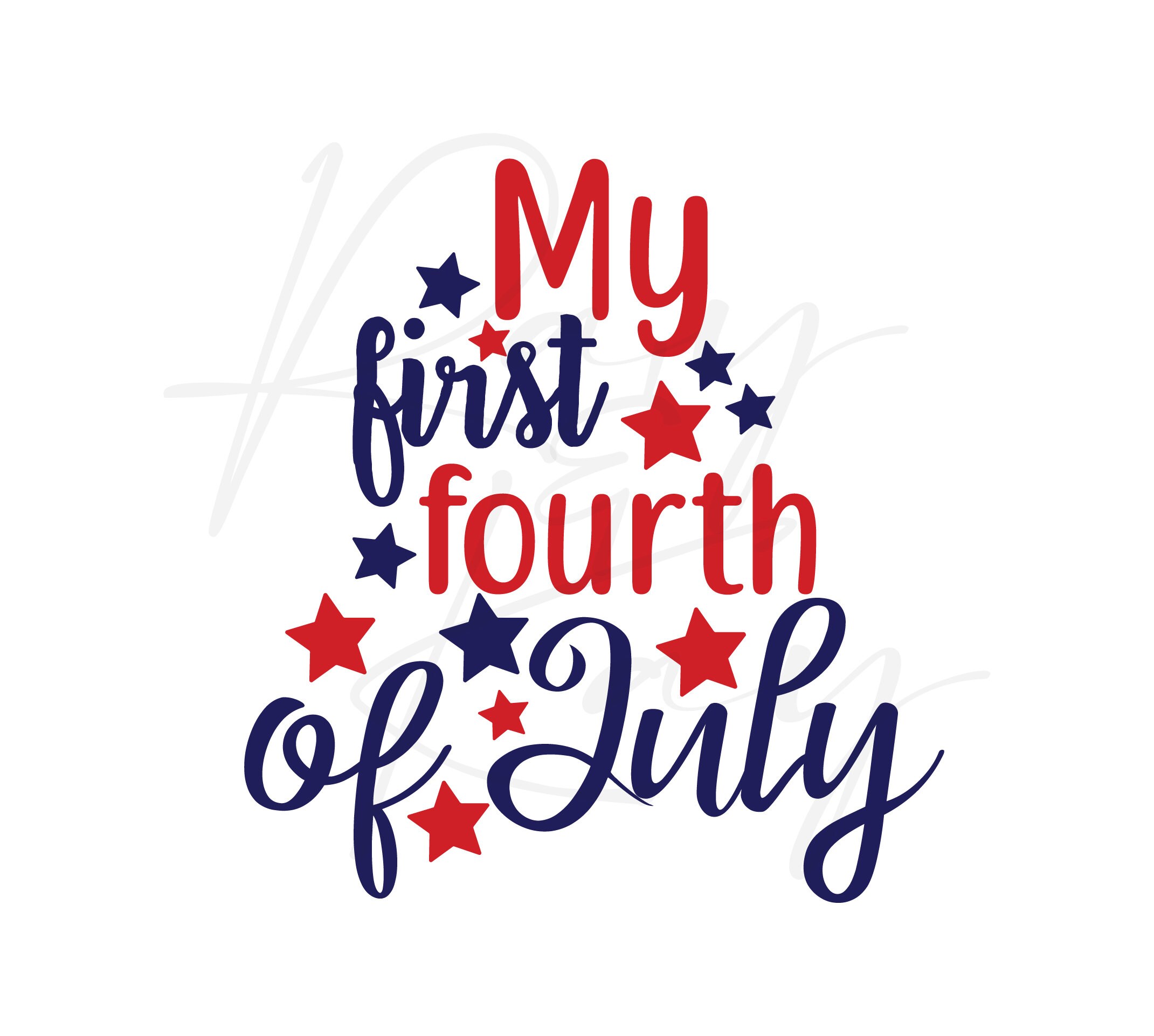 First 4th of July - Patriotic - 4th of July - Baby - SVG/PNG/JPG
