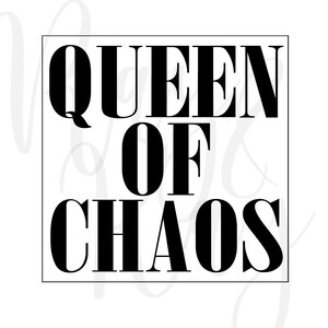 Königin - Chaos - Königin des Chaos - SVG/PNG/JPG