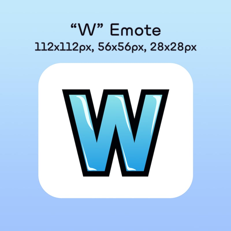 W Emote for Twitch - Etsy