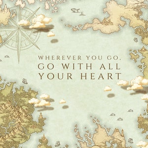 Wherever You Go Reise Zitat - Go With All Your Heart - DND Fantasy Map Inspirierendes Zitat Poster, Abenteuer, Sofortiger Download JPG Datei