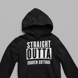 Straight Outta Craven Cottage/ Fulham Hoodie/ Fulham fan birthday gift/ Fulham gift/ gift for Fulham fan/ gift for him/ Unisex Fulham Hoodie