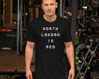 Camiseta de aficionados del Arsenal, north London Is Red / Arsenal fan gift / Arsenal camiseta / Arsenal regalo de cumpleaños / Arsenal fan art / Camiseta de fútbol