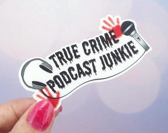 True Crime Sticker, True Crime Junkie, True Crime Podcast Gifts, Podcast Art, Water Bottle Sticker, True Crime Gifts