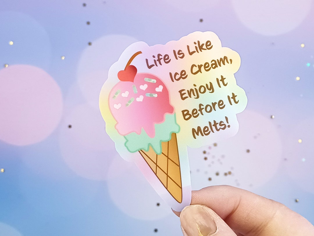Ice Cream Cone Sticker, Ice Cream Quote, Ice Cream Lover Gift, Ice Cream Party Decor, Ice Cream