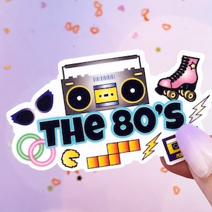 The Eighties Sticker, Decade Sticker, The 80&#39;s, Nostalgia Sticker, I Love the 80&#39;s