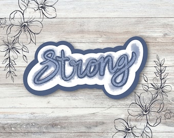 Strong mental health sticker waterproof vinyl sticker for laptop | motivational water bottle sticker | hydroflask sticker | tablet sticker |