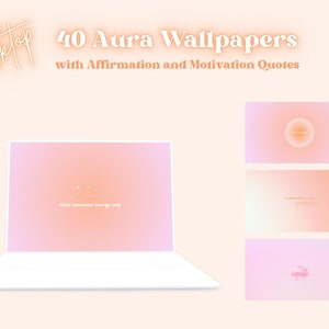 40 Aura Wallpaper Alta qualità 4K affermazione estetica Motivazione Wallpaper Citazioni Sfondi desktop Pastello MacBook e Windows Wallpaper