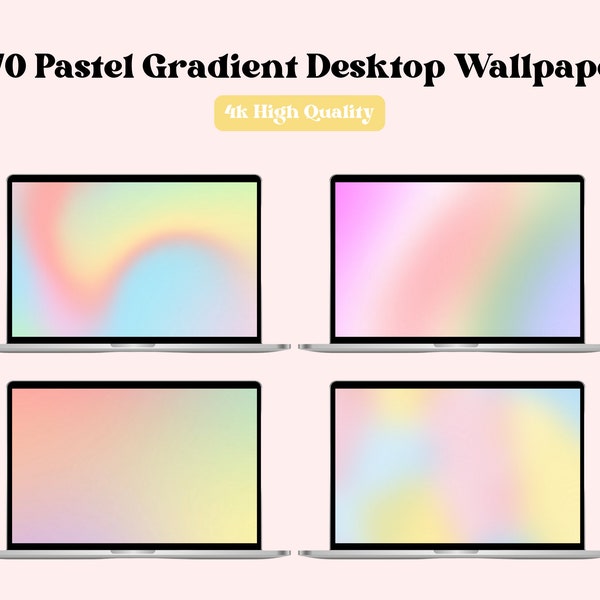 70 Pastel Gradient Wallpaper High Quality 4K Aesthetic Aura Wallpaper Quotes Desktop Wallpapers Pastel MacBook and Windows Wallpaper