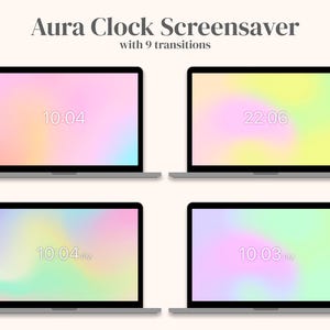 May include: Four laptops displaying an "Aura Clock Screensaver" with 9 transitions. Each screen shows a different time against a pastel gradient background of pink, yellow, and blue. The text "Aura Clock Screensaver with 9 transitions" is at the top.