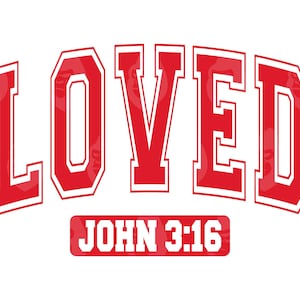 Liebte John 3:16 SVG, Bibel Vers Png, Christ, Valentinstag, Glaube über Angst, Gläubige. Vektor-Schnittdatei Cricut, Silhouette.