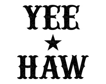 Yee Haw Svg、カウボーイ Svg、カウガール Svg、ウエスタン Svg、カントリー ガール、ナッシュビル、ナッシュ バッシュ。Cricut、シルエット、Pdf Png Dxf 用のベクター カット ファイル。