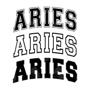 May include: Three stacked images of the word "ARIES" in a black and white varsity style font.
