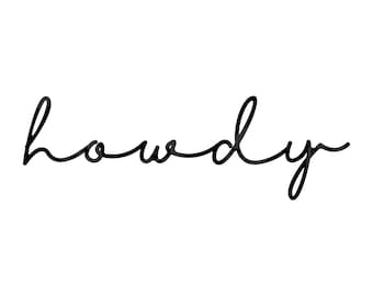 Howdy Svg, Howdy Png, Cowboy Svg, Cursive Script Font, Western Svg, Wild West Svg, Country Svg. Vector Cut file for Cricut, Silhouette.