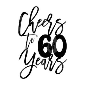 ¡Saludos por los 60 años! SVG, 60 cumpleaños SVG, decoración para tarta. Archivo de corte vectorial para Cricut, silueta, plantilla, PDF, PNG y DXF.