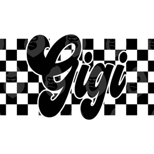 May include: Black and white checkered background with the word "Gigi" written in a bold, stylized font.