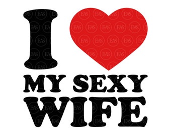 I Love My Sexy Png - Etsy Australia