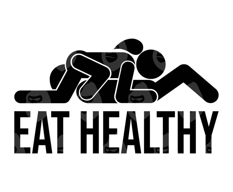 Comer sano (Svg), comer sano (Png), posición sensual, cita divertida (Svg), contenido para adultos. Archivo vectorial para Cricut, silueta. imagen 1