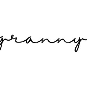 Grand-mère Svg, grand-mère Png, police d'écriture cursive grand-mère, vie de maman, t-shirt grand-mère, clipart grand-mère. Fichier de coupe vectorielle Cricut, Silhouette.