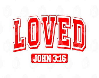 May include: Red and white graphic design with the word "LOVED" in a bold, collegiate-style font. Below, the text "JOHN 3:16" is displayed in a smaller, rectangular box. The design is set against a white background.