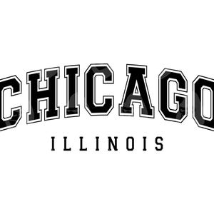 May include: A graphic design featuring the word "CHICAGO" in a bold, arched font, with the word "ILLINOIS" below. The text is in black with a white outline, set against a white background.