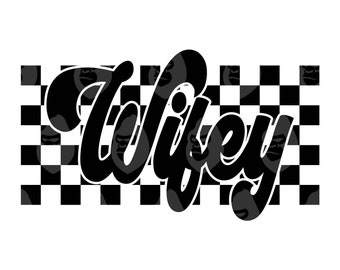 Retro Checkered Wifey Svg, Wifey Png, Honeymoon T-shirt, Bride, Bridal Party, Bridal Shower. Vector Cut file for Cricut, Silhouette.