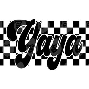 Retro a cuadros Yaya Svg, Yaya Png, Grandma Life Svg, abuela, día de la madre, camiseta de la abuela, Mimi. Archivo de corte vectorial Cricut, Silueta.