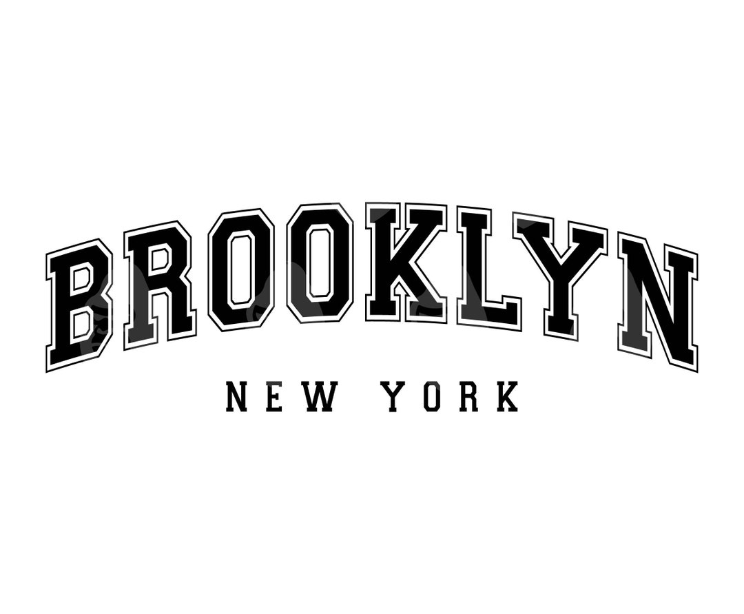 Brooklyn New York Svg, Brooklyn New York Png, Arched Varsity Font Svg