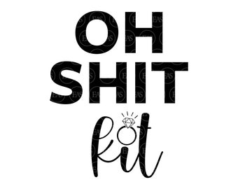 Oh Shit Kit Svg Hangover Kit Svg Bachelorette Party Bridal ...