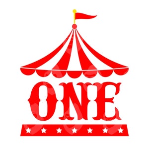 Circus verjaardag tent SVG, één SVG, één PNG, eerste verjaardag, eerste verjaardag, circustent PNG. Carnaval bemanning, vector gesneden bestand Cricut, silhouet.