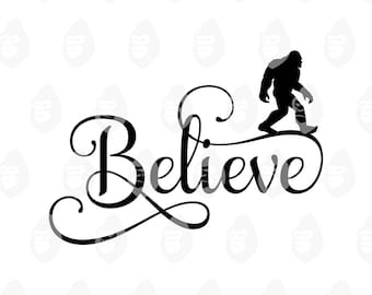 Bigfoot Svg, Belive Svg, Big Foot Png, Yeti Svg, Sasquatch Svg. Vector Cut file for Cricut, Silhouette.