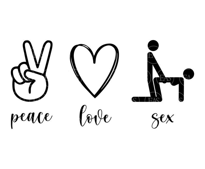 Peace Love Sex Svg Making Love Svg Vector Cut File For Etsy Free Download Nude Photo Gallery