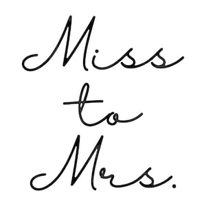 Miss aan mevrouw Svg, Miss aan mevrouw Png, toekomstige mevrouw Svg, bruid als Svg, huwelijk Svg, bruiloft Svg. Vector gesneden bestand Cricut, silhouet.