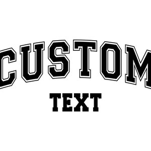 Benutzerdefinierter Text svg, College-Schriftart svg, Varsity-Schriftart, Teamsport-Schriftart, Universitäts-Schriftart, personalisierte gewölbte Schrift. Schnittdatei Cricut, Pdf Png Dxf.
